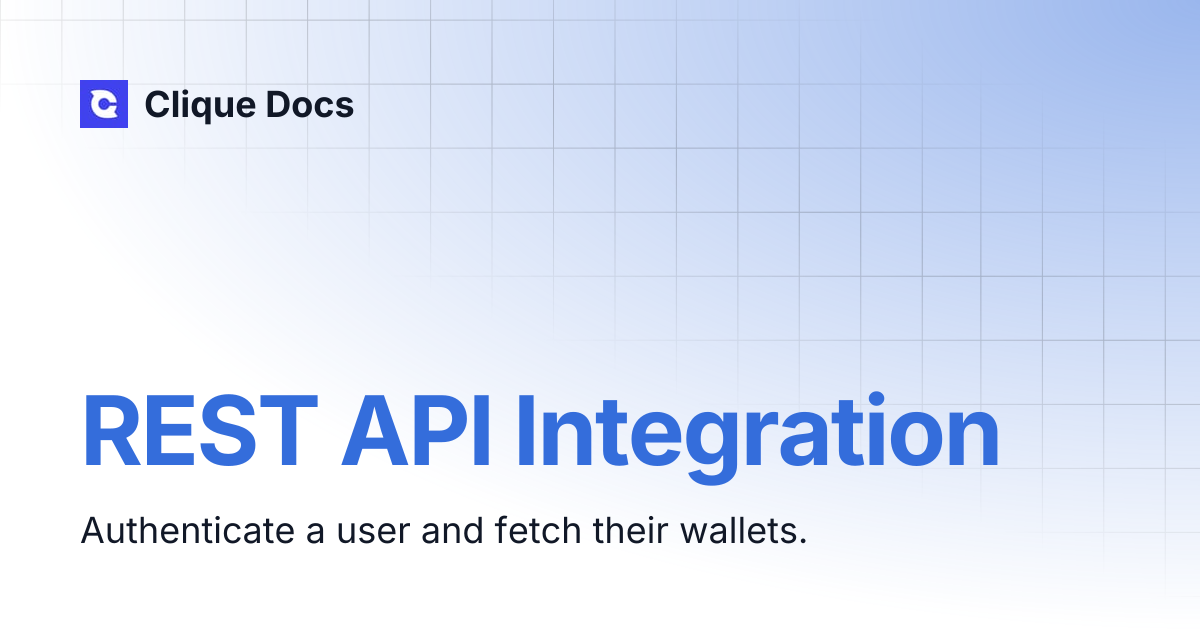 REST API Integration | Clique Docs